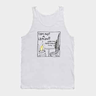 I Am Not A Lemon! Tank Top